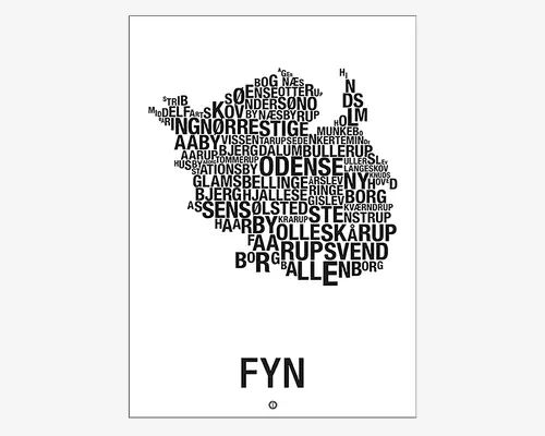 Minimalistisk sort-hvid plakat med navne på forskellige byer og landsbyer arrangeret i formen af øen Fyn i Danmark. Bynavnene står med forskellige skrifttyper og størrelser, hvor "ODENSE" er fremhævet i midten. Under kortet står "FYN" centreret med store, fede bogstaver. Designet er enkelt og moderne, velegnet som vægdekoration.
