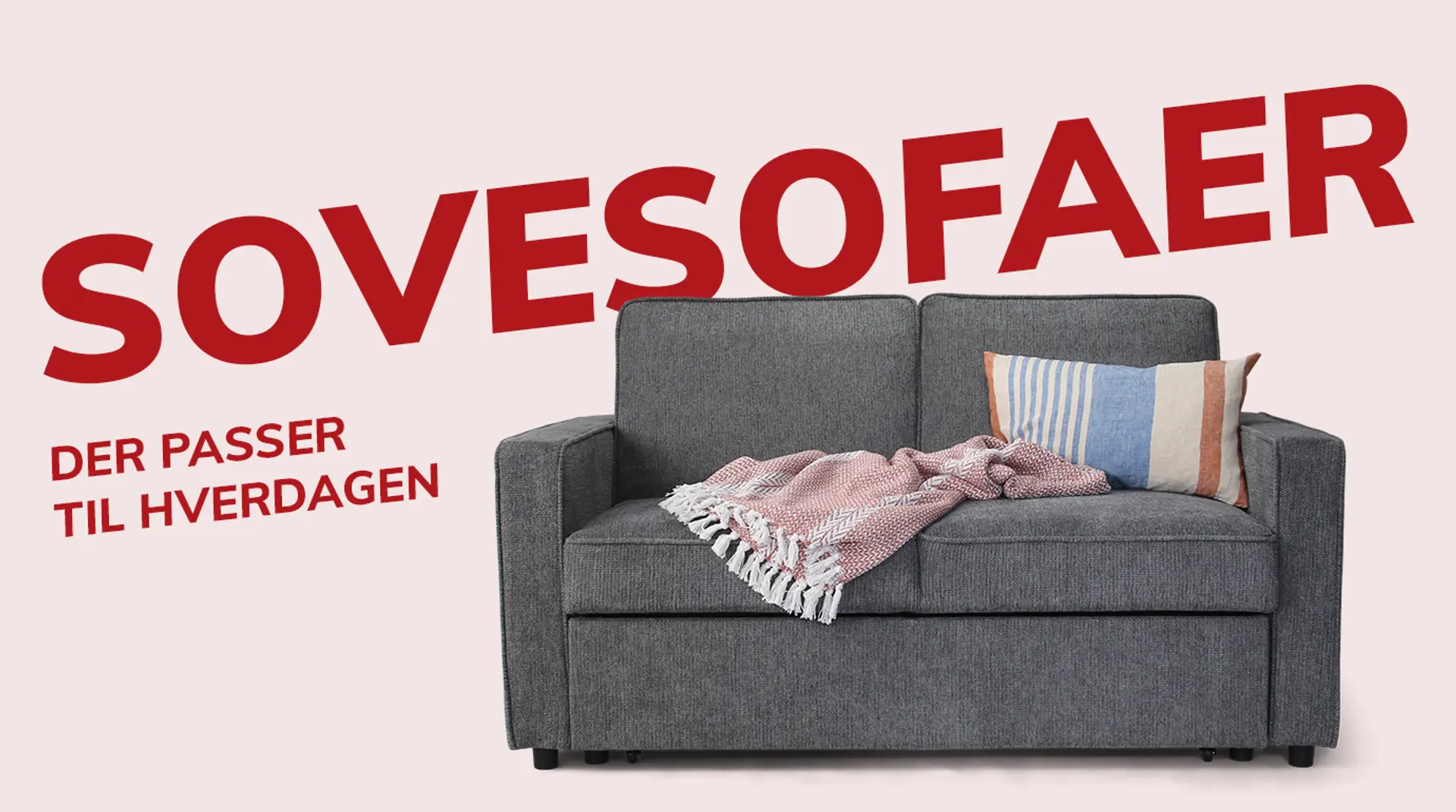 Sovesofaer - der passer til hverdagen