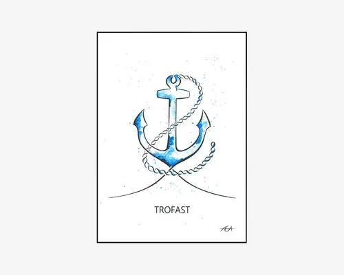 Minimalistisk illustration med et blå akvarel-anker, hvor et reb er løst viklet omkring. Ankret har rene, skarpe linjer og diskrete blå malerpletter, der giver et moderne kunstnerisk udtryk. Under ankret står ordet "TROFAST" med en enkel, sans-serif skrifttype. Designet er generelt rent og enkelt med hvid baggrund og en lille kunstnersignatur nederst til højre.