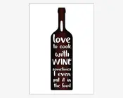 Plakat I Love To Cook With Wine