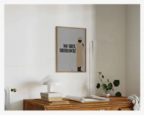Plakat No Shit Sherlock